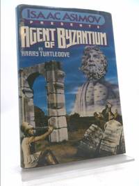 Agent of Byzantium by Harry Turtledove - 1987