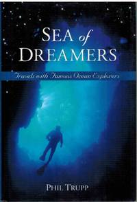 cover of SEA OF DREAMERS Travels with Famous Ocean Explorers
