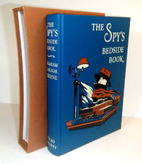 image of THE SPY'S BEDSIDE BOOK. An Anthology edited by Graham Greene_Hugh Greene. Introduced by Stella Rimington. Illustrated by Nick Hardcastle.