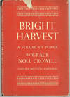 BRIGHT HARVEST A Volume of Poems