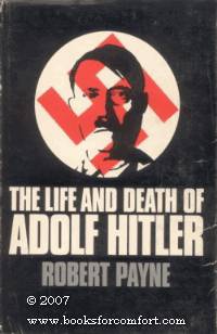 The Life and Death of Adolf Hitler