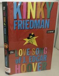 image of The Love Song Of J. Edgar Hoover