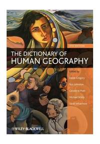 The Dictionary of Human Geography, 5th Edition