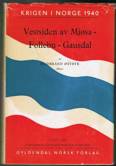 Krigen i Norge 1940. Operasjonene på Vestsiden av…