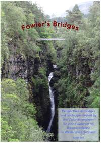 Fowler&#039;s Bridges by Aidan Bell - November 2020