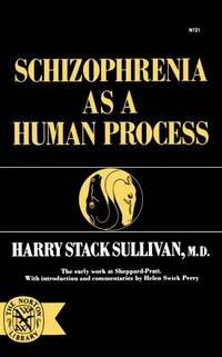 Schizophrenia as a Human Process (Norton Library,)