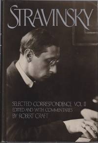Stravinsky Selected Correspondence Volume 2