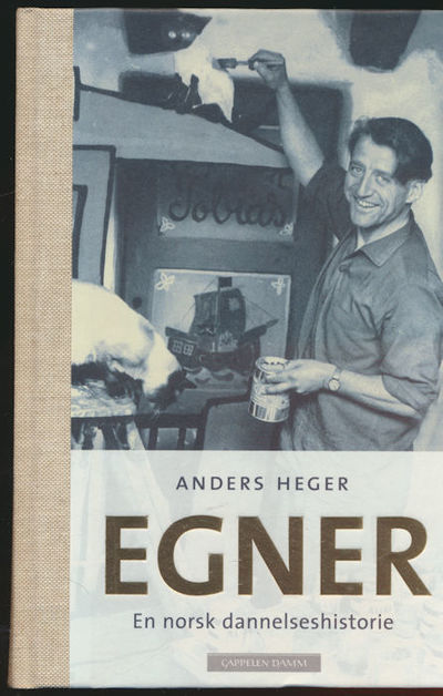 Egner. En norsk dannelseshistorie