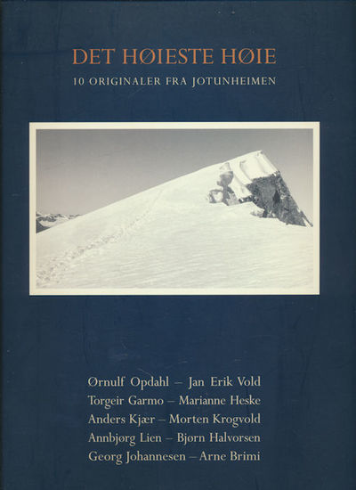 Det høieste høie. 10 originaler fra…