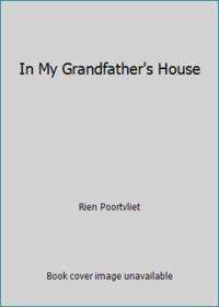 In My Grandfather&#039;s House by Rien Poortvliet - 1988