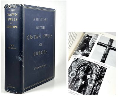 A History of the Crown Jewels of Europe.