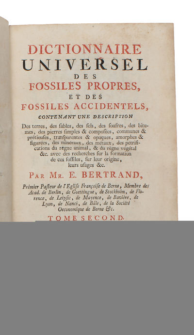 Dictionnaire Universel des fossiles propres et des fossiles accidentels, contenant une description des terres, des sables, des sels, des soufres, des bitumes (...). 2 vols. - [IMPORTANT WORK ON ORYCTOLOGY] (photo 2)
