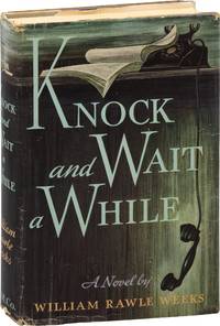 Knock and Wait a While (First Edition)