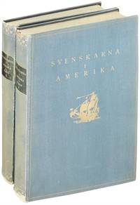 Svenskarna I Amerika (2 VOLUMES)