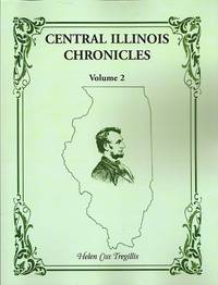 Central Illinois Chronicles, Volume 2