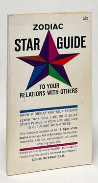 Zodiac Star Guide To Your Relations with Others