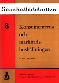 Konsumenterna och marknadshushållningen.