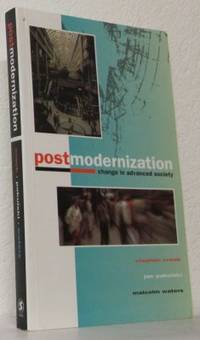 Postmodernization. Change in Advanced Society.