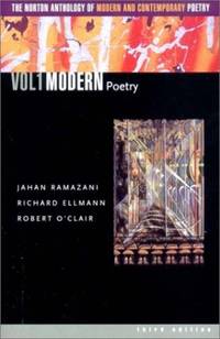 Norton Anthology of Modern and Contemporary Poetry: Modern Poetry v. 1: 001 by O`clair, Robert