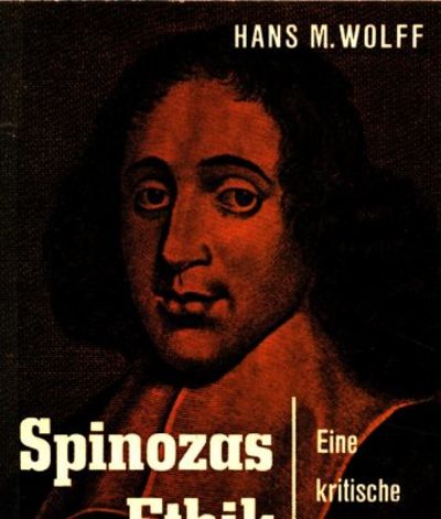 Spinozas Ethik. Eine kritische Einführung.