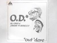 O.D. (Out &#039;Dere) LP by Al Grey / Jimmy Forrest - 1980