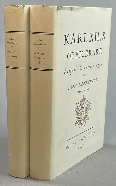 Karl XII:s officerare. Biografiska anteckningar.…