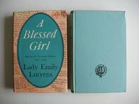 image of A Blessed Girl - Memoirs of a Victorian Girlhood 1887-1896