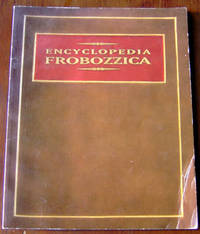 Encyclopedia Frobozzica (Return to Zork) by Ruffini, Nino (Ed.) - &copy;1997