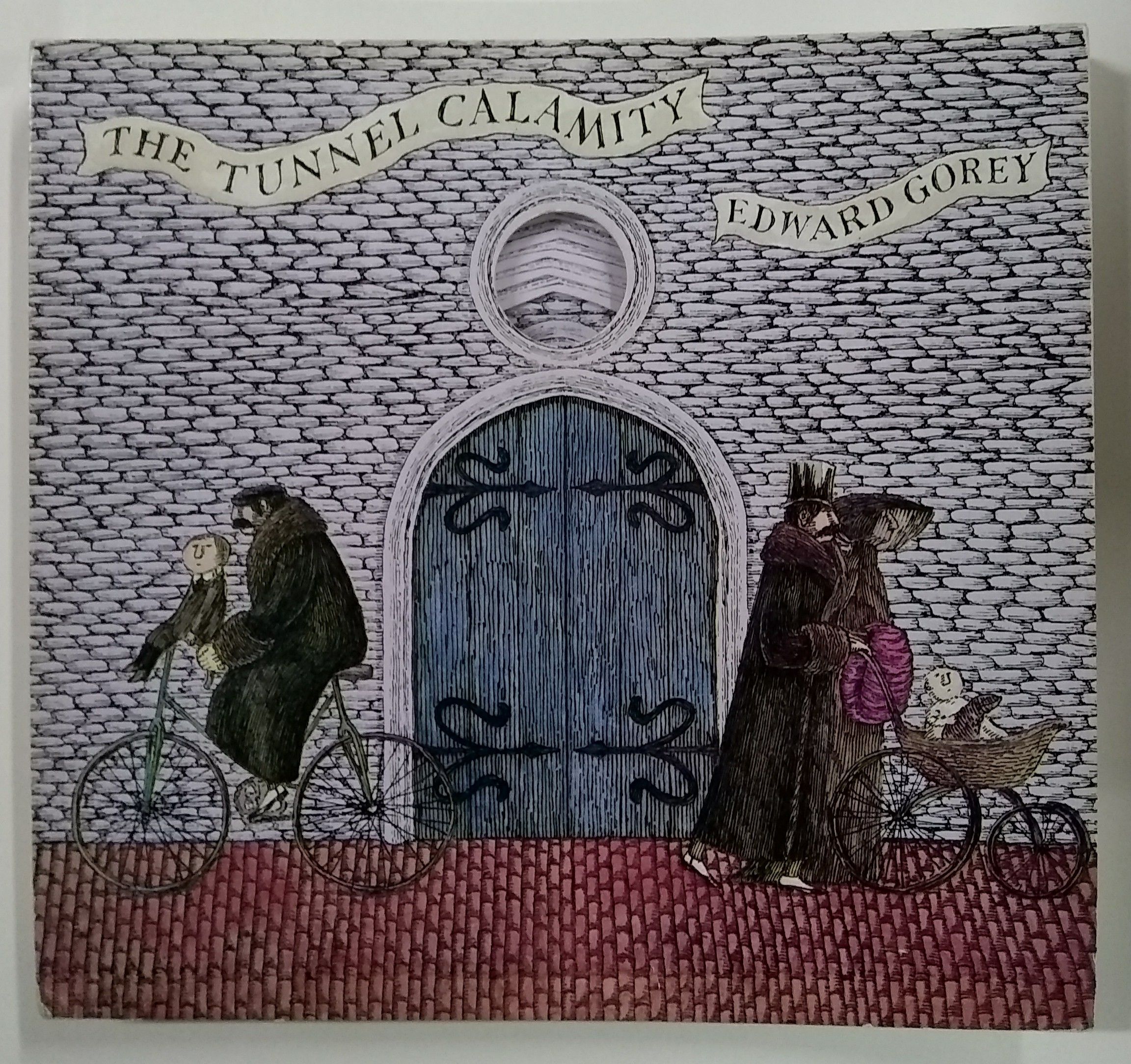 The Tunnel Calamity by Edward Gorey | 1984 | Putnam's & Sons | Biblio