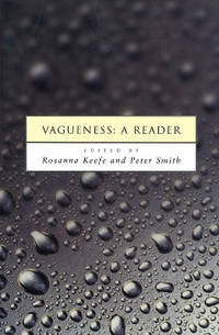 Vagueness: A Reader