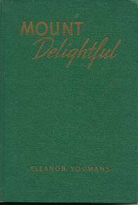 image of Mount Delightful (1944 First Edition)