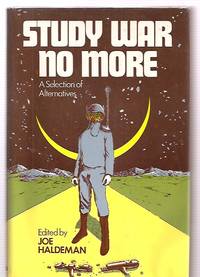 image of Study War No More: a Selection of Alternatives
