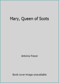 Mary, Queen of Scots
