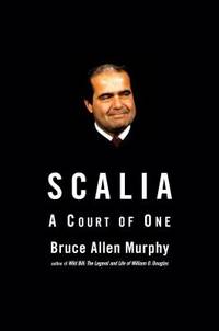 cover of Scalia : A Court of One
