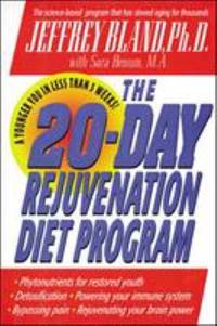 The 20-Day Rejuvenation Diet Program
