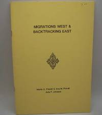 Migrations West and Backtracking East by Finnell, Merlin and Eva; Johnson, Arta - 1984