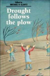 Drought Follows the Plow: Cultivating Marginal Areas
