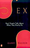 Sex: Real People Talk About What They Really Do