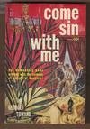 Come Sin With Me