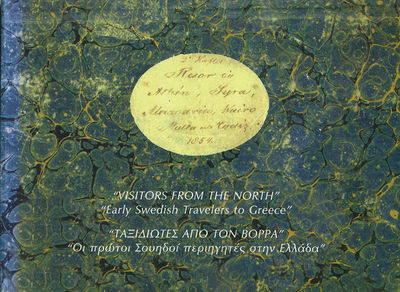 Visitors from the North. Early Swedish Travelers…