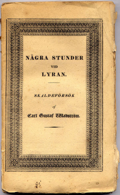 Några stunder vid lyran. Skaldeförsök. Första…