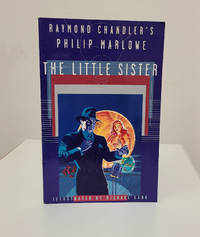 The Little Sister: Raymond Chandler's Philip Marlowe (adapted and illustrated by Michael Lark)