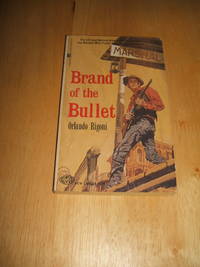cover of Brand of the Bullet