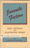JUVENILE FICTION, FIRST EDITIONS AND ILLUSTRATED BOOKS