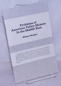 image of Problems of American policy-makers in the Middle East