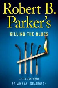 Robert B. Parker's Killing the Blues