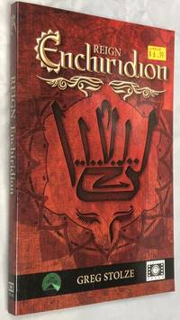 REIGN Enchiridion by Greg Stolze - 2010