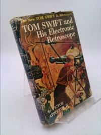 image of Tom Swift and His Electronic Retroscope (The New Tom Swift, Jr., Adventures, No. 14)