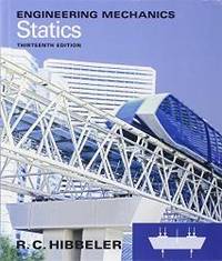 Statics (Engineering Mechanics) by Hibbeler, R C - 2012-01-22