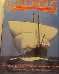 Columbus. För rikedom och ära.